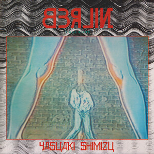 Berlin by 清水靖晃 [Yasuaki Shimizu] (Album, Avant-Garde Jazz